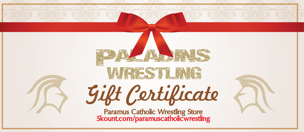 Paramus Catholic Wrestling Gift Certificate - 5KounT