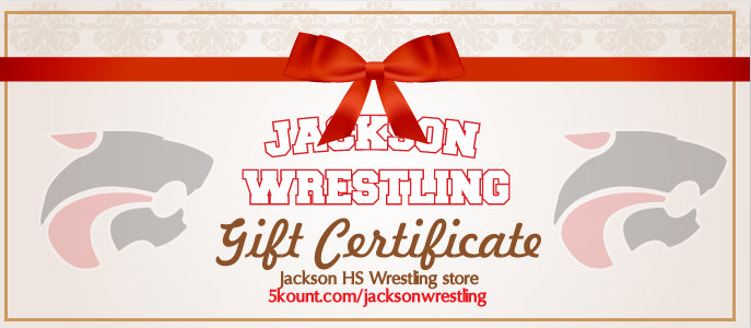Jackson HS Wrestling Gift Certificate - 5KounT