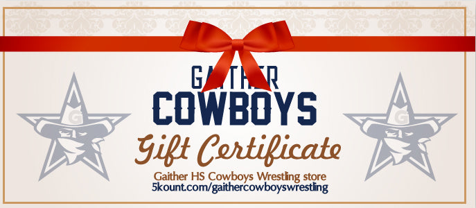 Gaither HS Cowboys Wrestling Gift Certificate - 5KounT