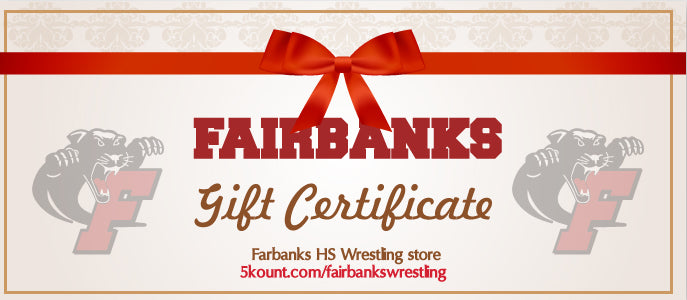 Fairbanks HS Wrestling Gift Certificate - 5KounT