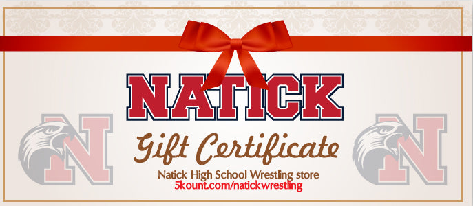 Natick High School Wrestling Gift Certificate - 5KounT